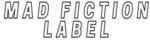 Mad Fiction Label SE Affiliate Program